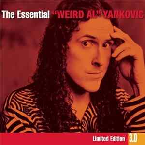Download "Weird Al" Yankovic - The Essential "Weird Al" Yankovic