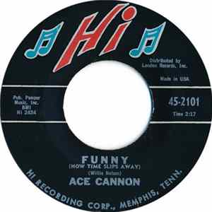 Download Ace Cannon - Saxy Lullaby / Funny