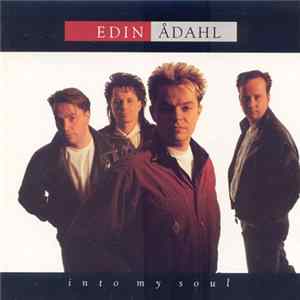 Download Edin Ådahl - Into My Soul