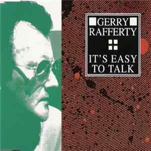 Download Gerry Rafferty - It's Easy To Talk
