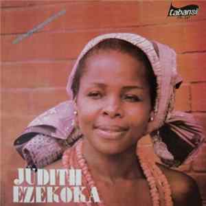 Download Judith Ezekoka - Onye Akpona Ibeya Onye Ikoli