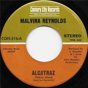 Download Malvina Reynolds - Alcatraz (Pelican Island) / Let It Be