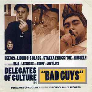 Download Delegates Of Culture - Bad Guys