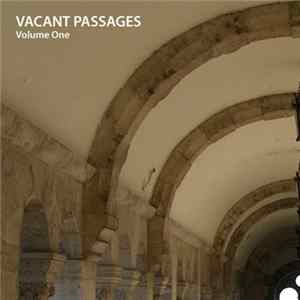Download Various - Vacant Passages - Volume One