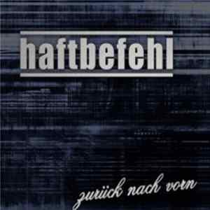 Download Haftbefehl - Zurück Nach Vorn