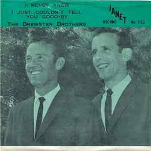 Download Brewster Bros. - I Never Knew