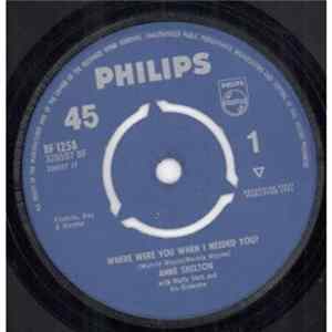 Download Anne Shelton - Where Were You When I Needed You
