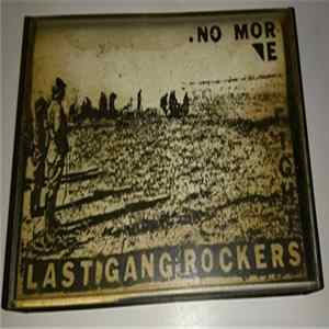 Download Last Gang Rockers - No More Fights