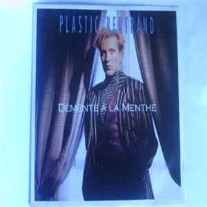 Download Plastic Bertrand - Démente A La Menthe