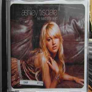 Download Ashley Tisdale - He Said She Said