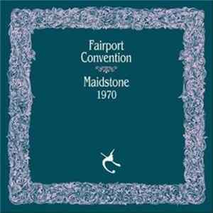 Download Fairport Convention - Maidstone 1970
