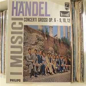 Download Händel, I Musici - 3 Concerti Grossi Op. 6