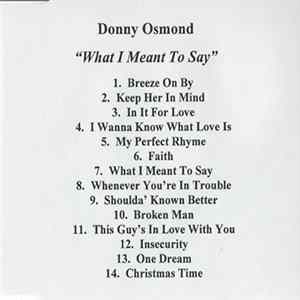 Download Donny Osmond - What I Meant To Say