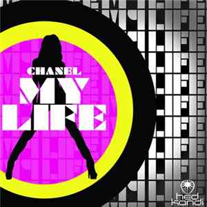 Download Chanel - My Life