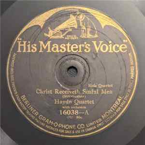Download Haydn Quartet / Lyric Quartet - Christ Receiveth Sinful Men / God Is A Spirit
