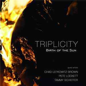 Download Triplicity - Birth Of The Sun