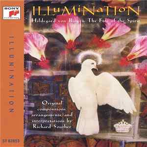 Download Hildegard Von Bingen - Richard Souther - Illumination (Hildegard Von Bingen: The Fire Of The Spirit)