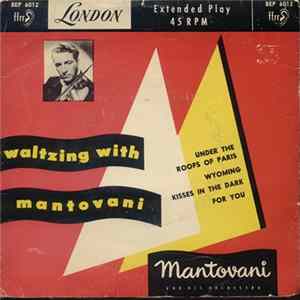 Download Mantovani And His Orchestra - Waltzing With Mantovani