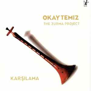 Download Okay Temiz - The Zurna Project - Karsilama