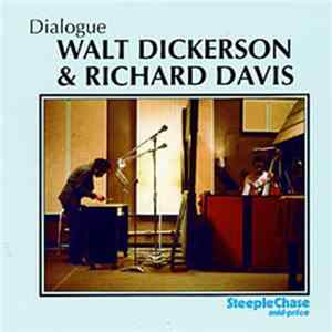 Download Walt Dickerson & Richard Davis - Dialogue