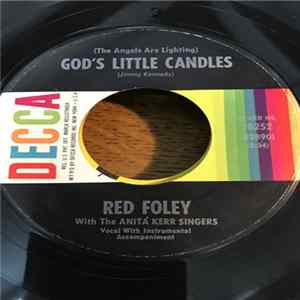 Download Red Foley With The Anita Kerr Singers - (The Angels Are Lighting) God's Little Candles