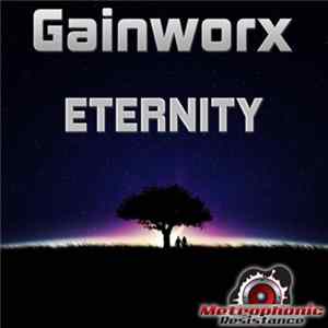 Download Gainworx - Eternity