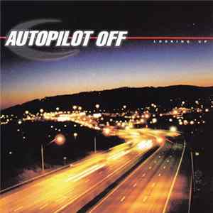 Download Autopilot Off - Looking Up