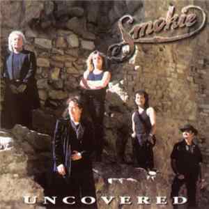 Download Smokie - Uncovered