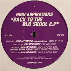 Download High Aspirations - Back To The Oldskool EP