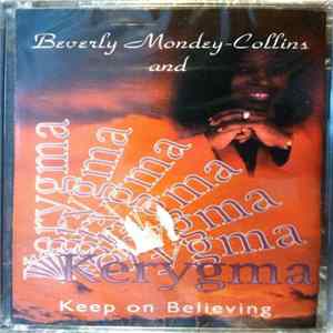 Download Beverly Mondey-Collins & Kerygma - Keep On Believing