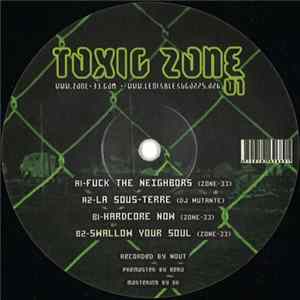 Download Zone-33 / DJ Mutante - Toxic Zone 01