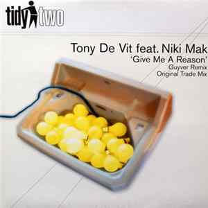 Download Tony De Vit Feat. Niki Mak - Give Me A Reason