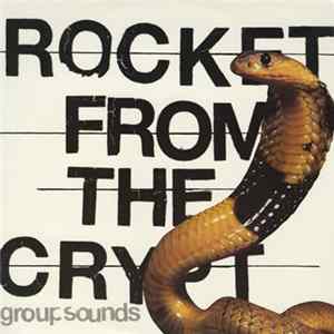 Download Rocket From The Crypt - Group Sounds