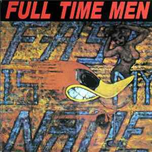 Download Full Time Men - Full Time Men
