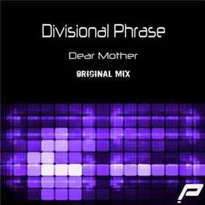 Download Divisional Phrase - Dear Mother