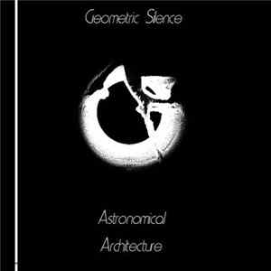 Download Geometric Silence - Astronomical Architecture