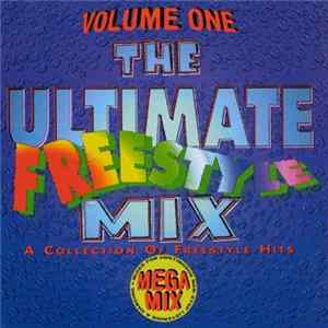 Download Various - The Ultimate Freestyle Mix Vol. 1