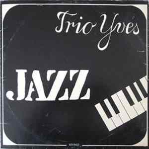 Download Trio Yves - Jazz