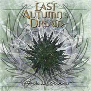 Download Last Autumn's Dream - Winter In Paradise