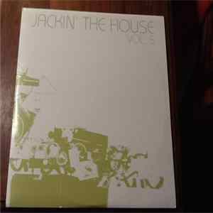 Download Various - Jackin' The House (Volume 5)