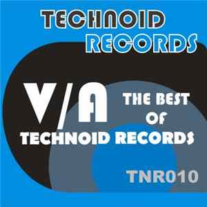 Download Various - The Best Of Technoid Records