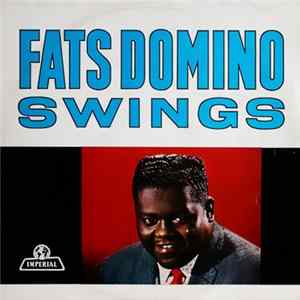 Download Fats Domino - Fats Domino Swings