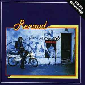 Download Renaud - Laisse Béton (Place De Ma Mob)