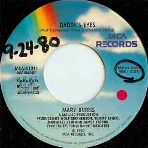 Download Mary Burns - Daddy's Eyes