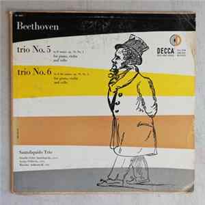Download Beethoven - Santoliquido Trio - Ornella Puliti Santoliquido, Arrigo Pelliccia & Massimo Anfiteatroff - Trio No. 5 In D Major, Op. 70, No. 1 For Piano, Violin And Cello / Trio No. 6 In E Flat Major, Op. 70, No. 2 For Piano, Violin And Cello