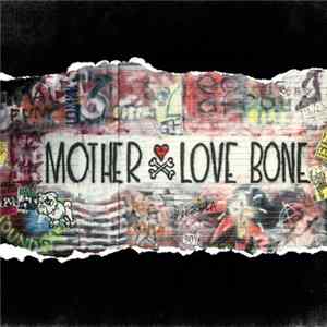 Download Mother Love Bone - Bloody Shame