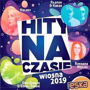 Download Various - Hity Na Czasie Wiosna 2019