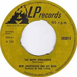 Download Bert Shorthouse And His Band - The Happy Highlander / Morag's Faery Glen