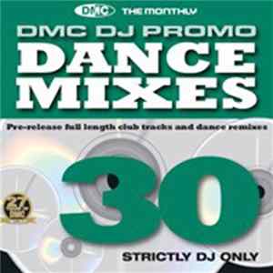 Download Various - DMC DJ Only Dance Mixes 30