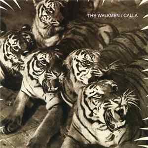 Download The Walkmen / Calla - Split EP